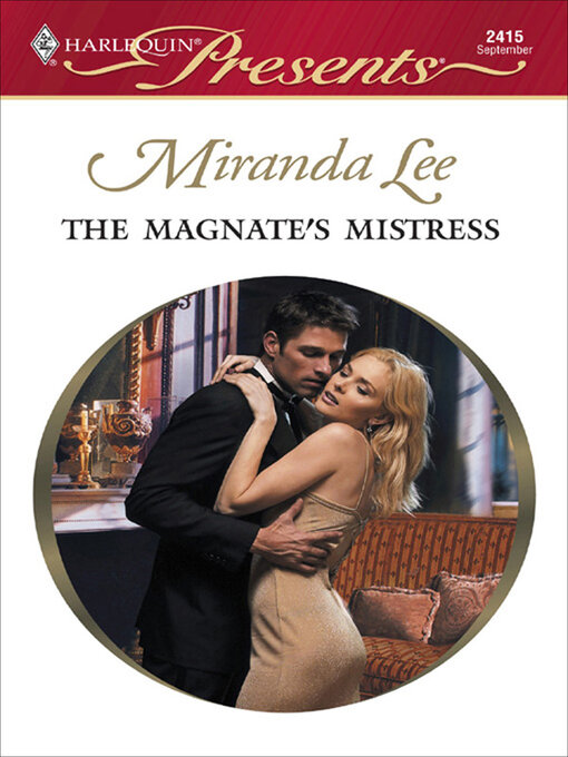 Title details for The Magnate's Mistress by Miranda Lee - Available